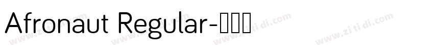 Afronaut Regular字体转换